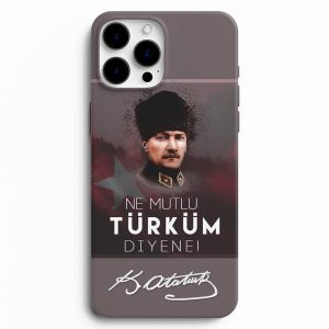 Ne Mutlu Türküm Diyene Telefon Kılıfı
