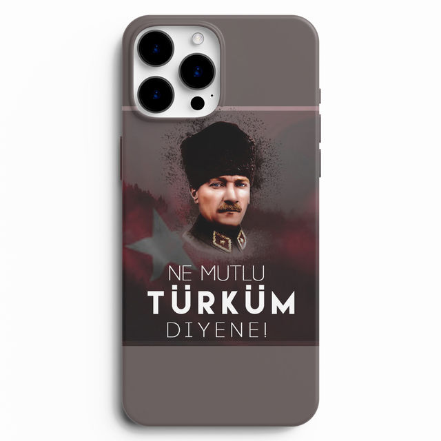 Ne Mutlu Türküm Diyene Telefon Kılıfı