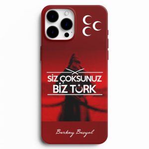 Siz Çoksunuz Biz Türk Telefon Kılıfı