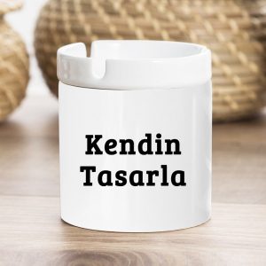 Kül Tabağı Kendin Tasarla