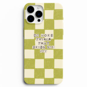 telefon kılıfı, damalı silikon kılıf, yeşil ekose telefon kılıfı konseptli Do More Things That Bring You Joy Yazılı Damalı Silikon Kılıf - Yeşil Ekose Motifli Lansman Telefon Kılıfı - Görsel 1